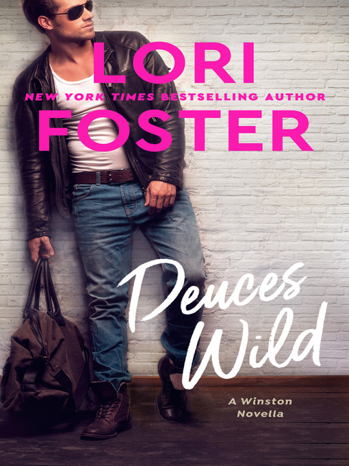 Title details for Deuces Wild by Lori Foster - Wait list